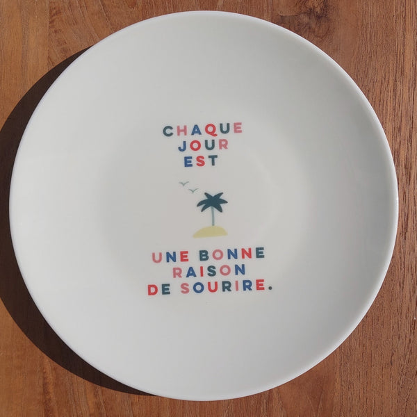 Petite assiette "chaque jour est une bonne raison de sourire."