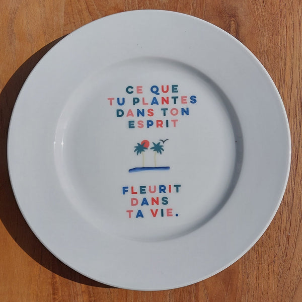 Grande assiette "Les belles choses arrivent quand on leur fait de la place."